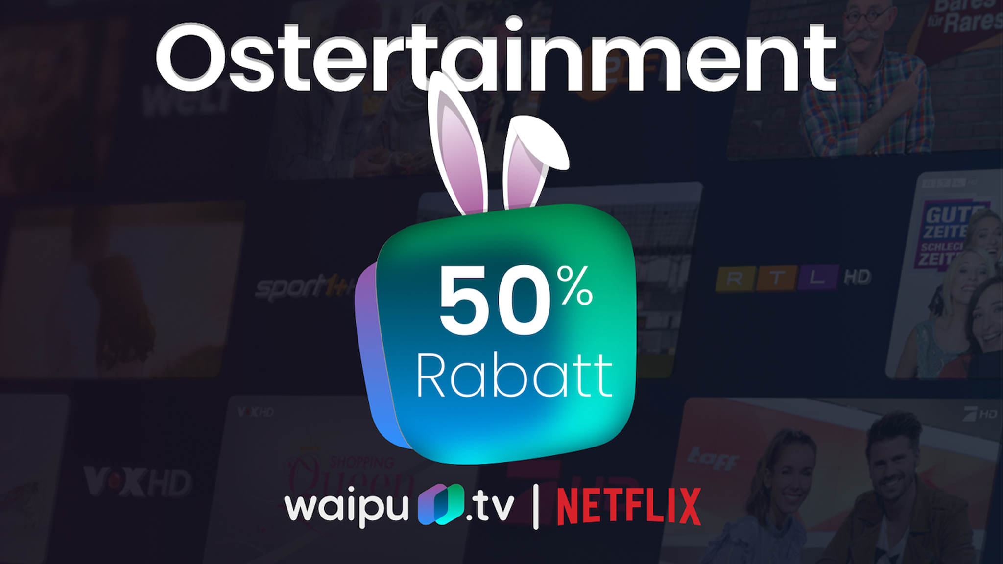 Waipu.tv Ostertainment