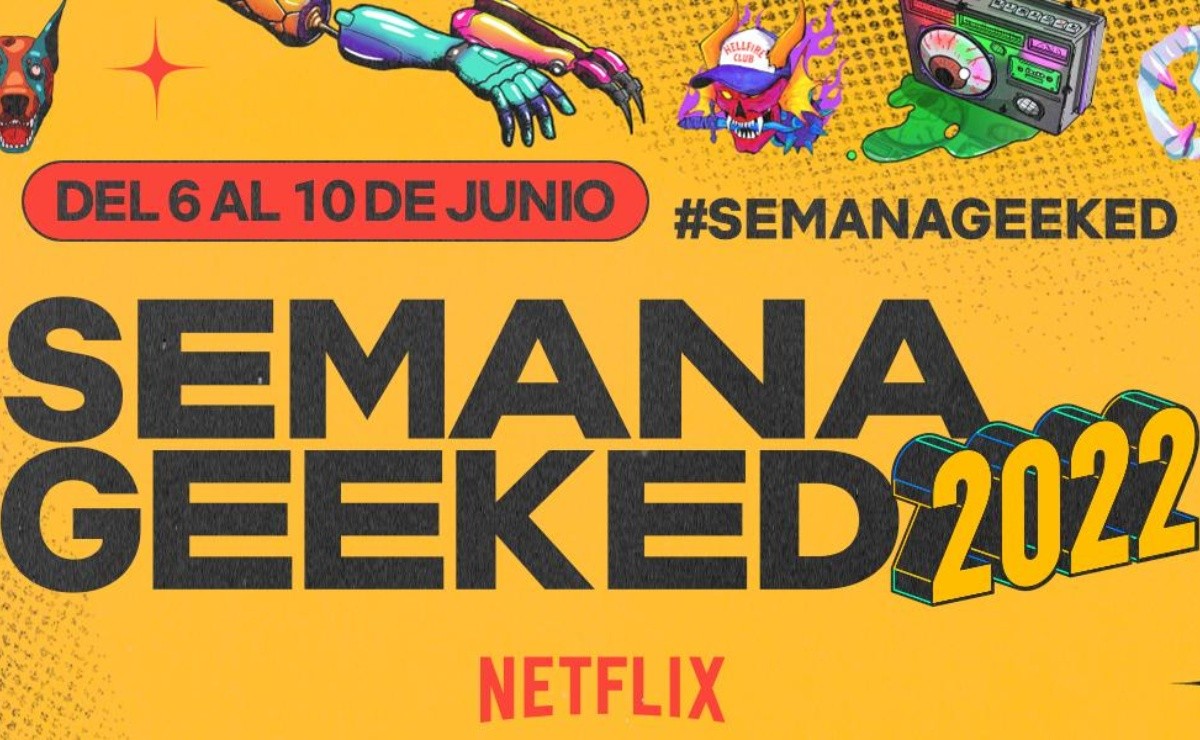 Tout ce que vous devez savoir sur la Geeked Week 2022 : Netflix annonce le calendrier des événements - RedGol