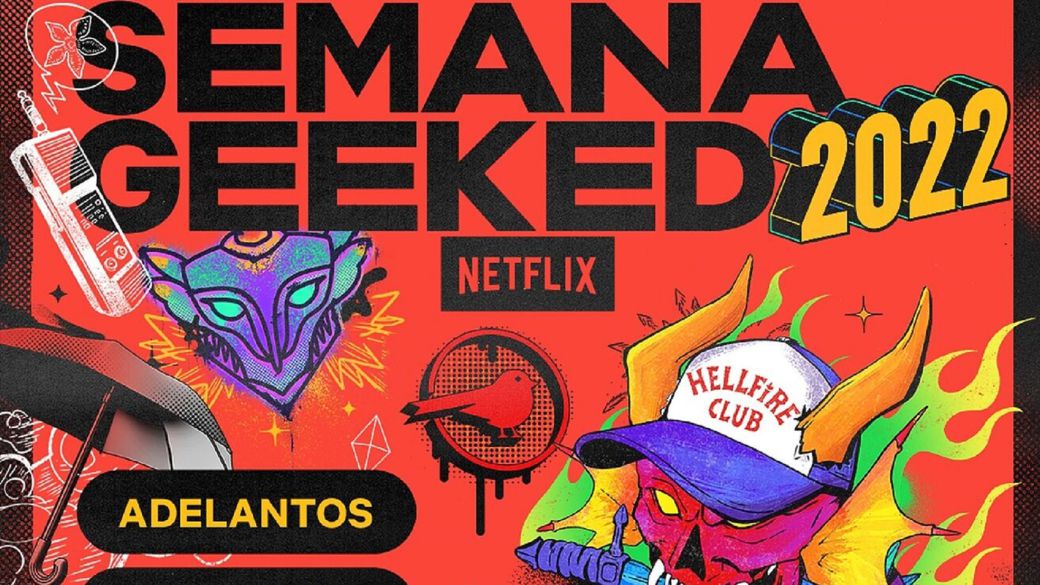 Netflix Geeked Week 2022