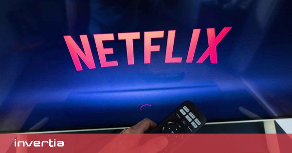 Les marchés soutiennent la nouvelle direction de Netflix après avoir misé sur la publicité et modéré ses dépenses en contenus - INVERTIA
