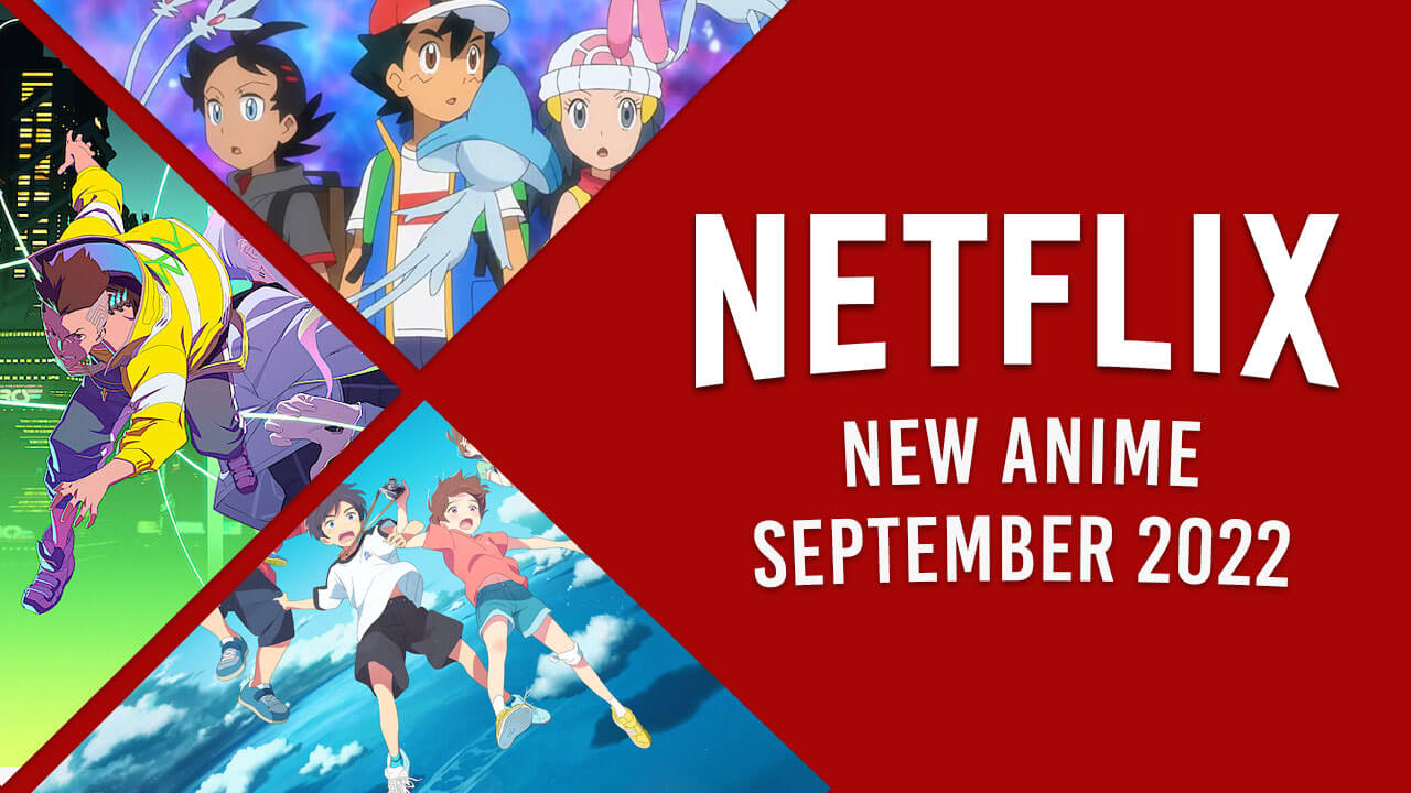 Nouvel anime sur Netflix en septembre 2022