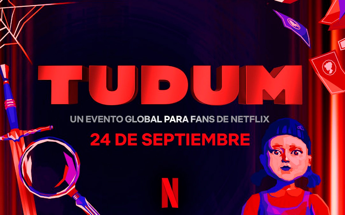 Netflix : 4 jours pour TUDUM, l'événement mondial pour les fans de la plateforme de streaming - Aristegui Noticias