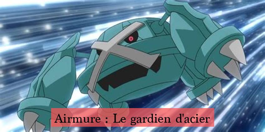 Airmure : Le gardien d'acier