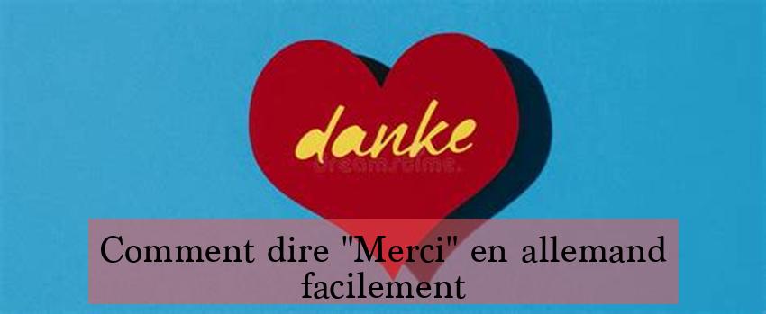 Comment dire "Merci" en allemand facilement