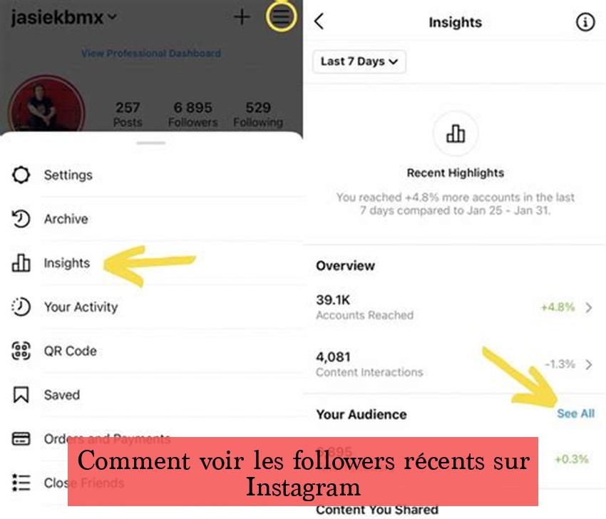Comment voir les followers récents sur Instagram