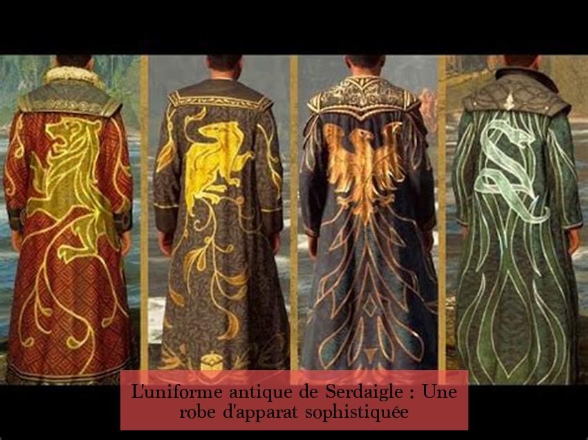 L'uniforme antique de Serdaigle : Une robe d'apparat sophistiquée