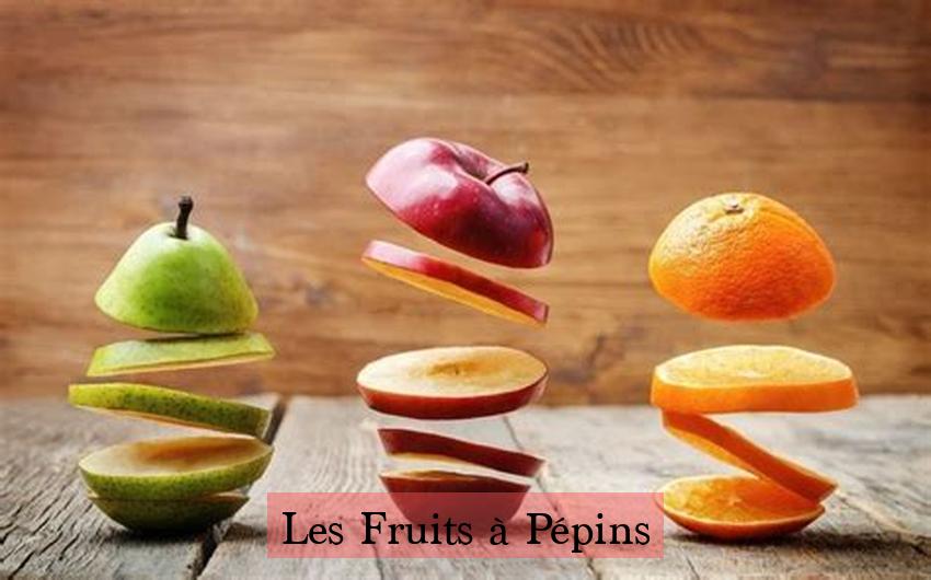 Les Fruits à Pépins