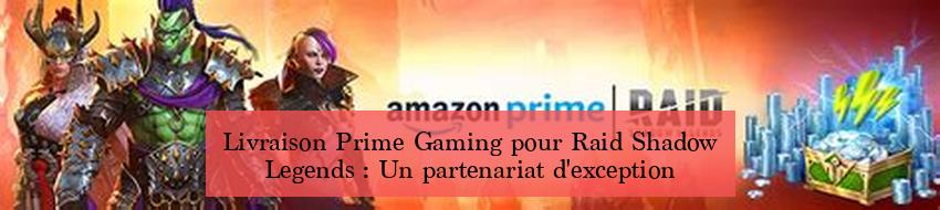 Livraison Prime Gaming pour Raid Shadow Legends : Un partenariat d'exception