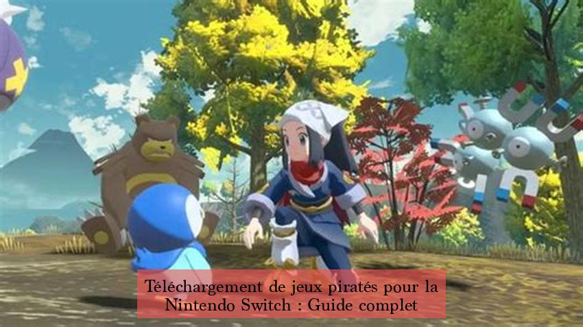Téléchargement de jeux piratés pour la Nintendo Switch : Guide complet