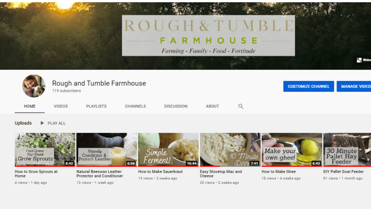 Best Homestead Youtube Channels 2020 Rough Tumble Farmhouse