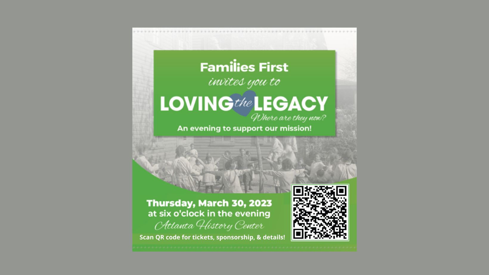 Families First Invites You To Our New “Loving the Legacy” Gala