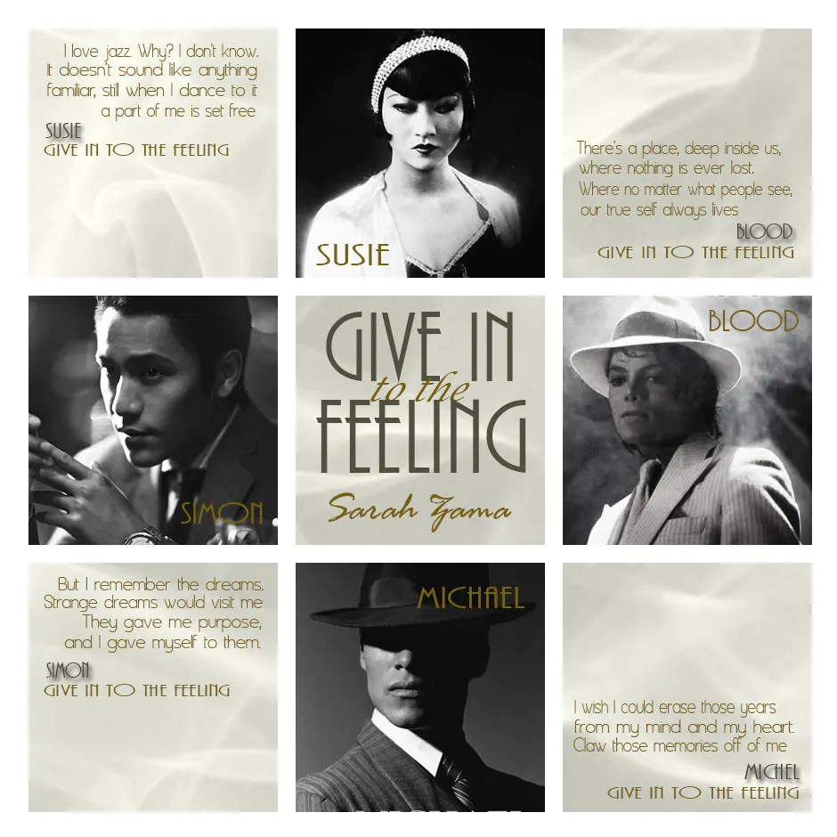 Give in to the Feeling by Sarah Zama - Chicago 1924. Susie has never thought she might want something different from the lush, carefree life Simon has offered her, but when Blood walks into Simon’s speakeasy, he brings a completely new world to her. And a fight that breaks through the walls of life into the spirit world.