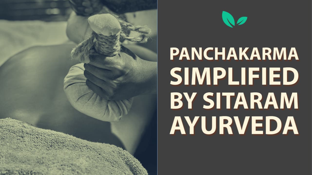 Panchakarma simplified by Sitaram Ayurveda 39 Panchakarma Panchakarma simplified by Sitaram Ayurveda
