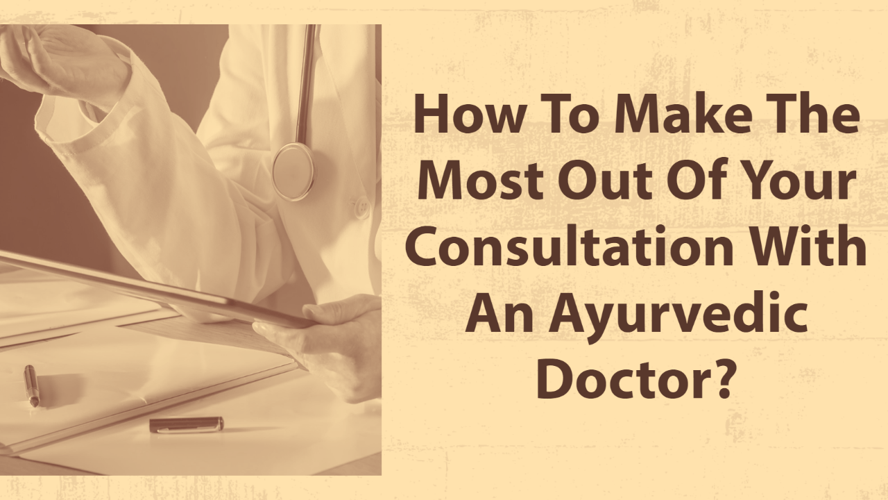 ayurveda Consultation With An Ayurvedic Doctor