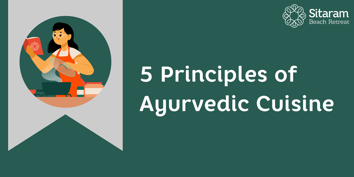 5 Principles of Ayurvedic Cuisine 1 six tastes in ayurveda, ayurvedic healing cuisine, diet as per ayurveda
