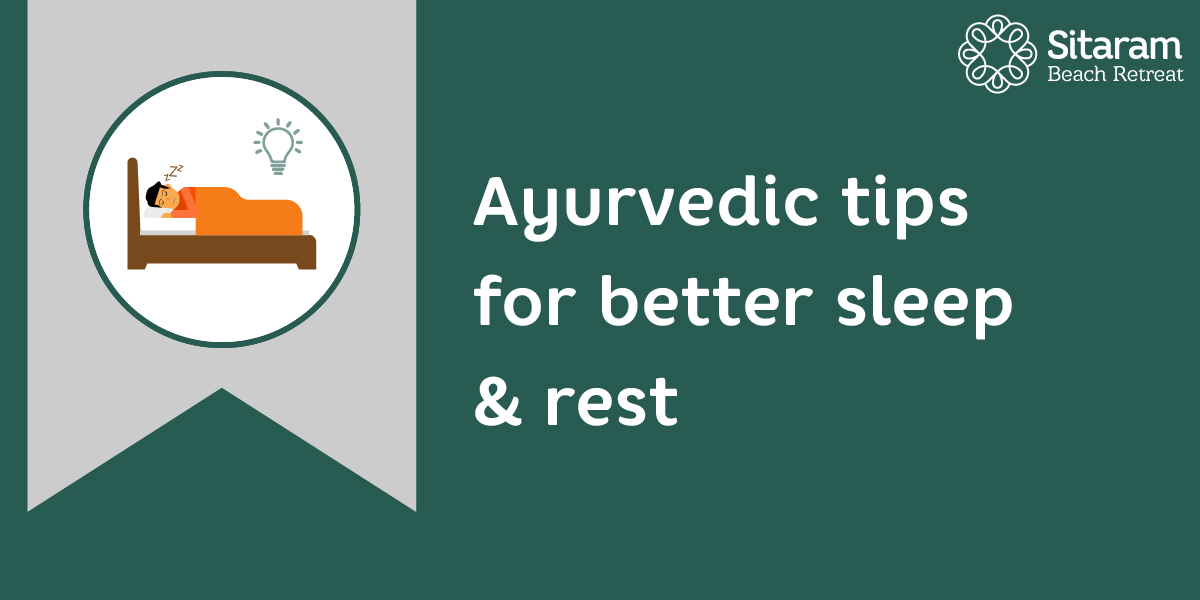 Ayurvedic Tips For Better Sleep & Rest 1 ayurveda for sleep & rest