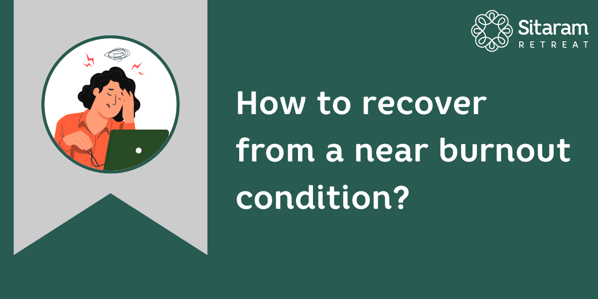 How to recover from a near burnout condition? 1 How to recover from a near burnout condition