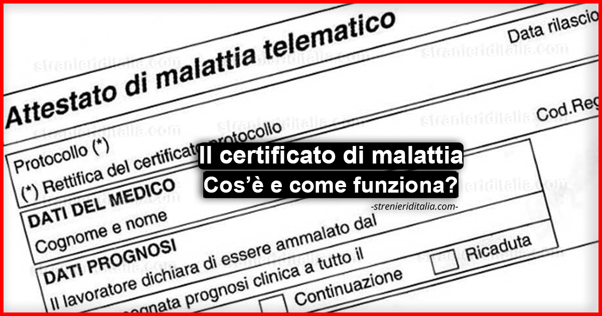 Il Certificato Di Malattia Cos E E Come Funziona Guida Completa