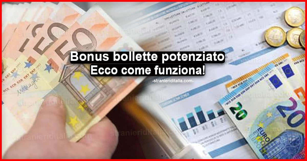 Bonus Bollette Potenziato Proroga Fino Ad Ottobre 2022