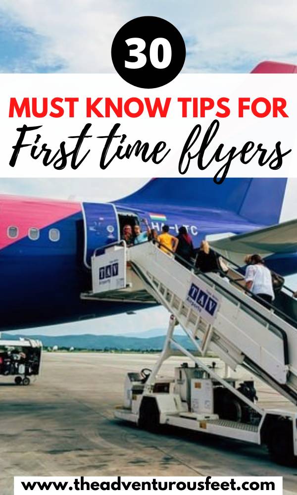 First Time Flying 30 Must Know Tips For First Time Flyers The Adventurous Feet