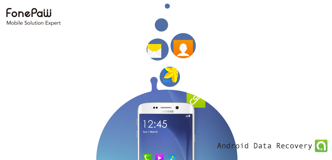 Recover Android Files With Fonepaw Android Data Recovery