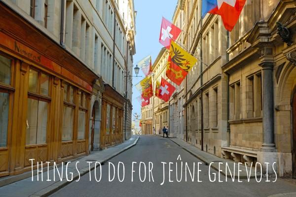 Things To Do For Jeune Genevois Things To Do In Geneva