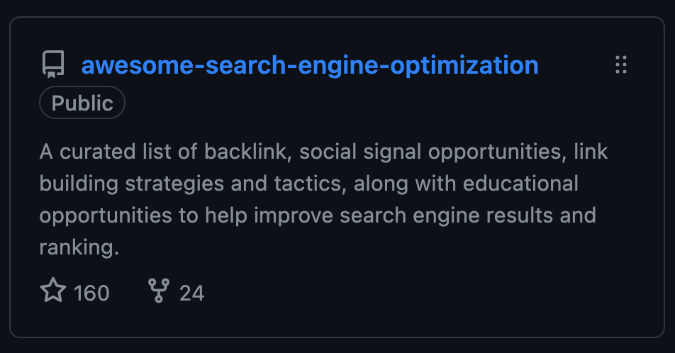 Screenshot of the Awesome Search Engine Optimization project on GitHub as of 12.Mar.2024 with 160 stars and 24 forks.