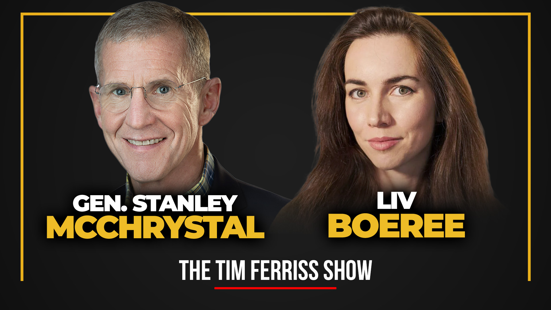 General Stanley McChrystal and Liv Boeree (#761)