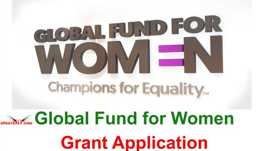Global Fund For Women Grant Application 2021 2022 Grant For Women Based Organisations Updatefly Com