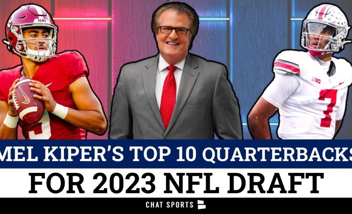 Updated Mel Kiper 2023 Nfl Draft Big Board Mels Top 25 Nfl Draft