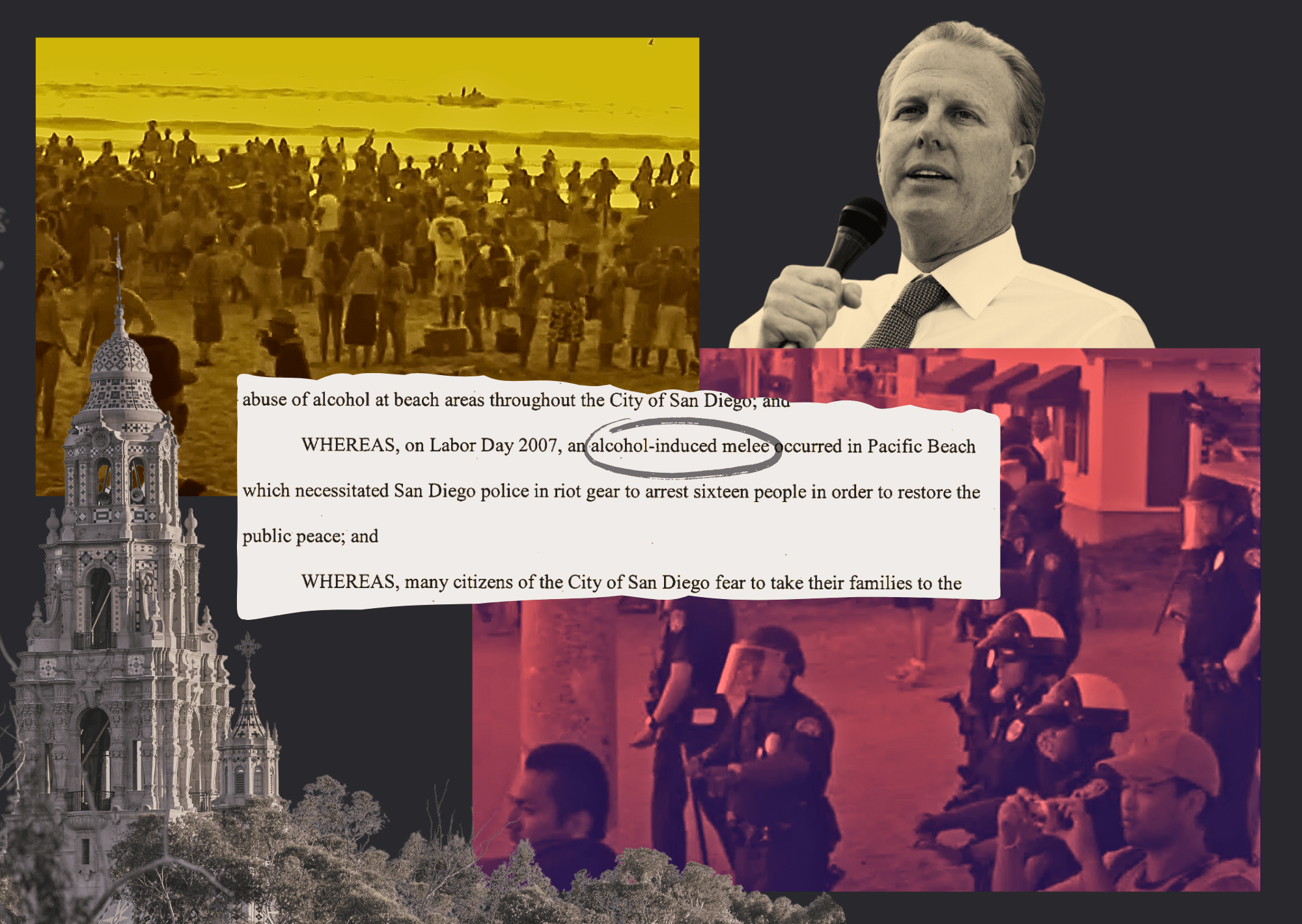 A screenshot of San Diego's alcohol ban says, "WHEREAS, on Labor Day 2007, an alcohol-induced melee occured in Pacific Beach which necessitated San Diego police in riot gear to arrest sixteen people in order to restore the public peace.