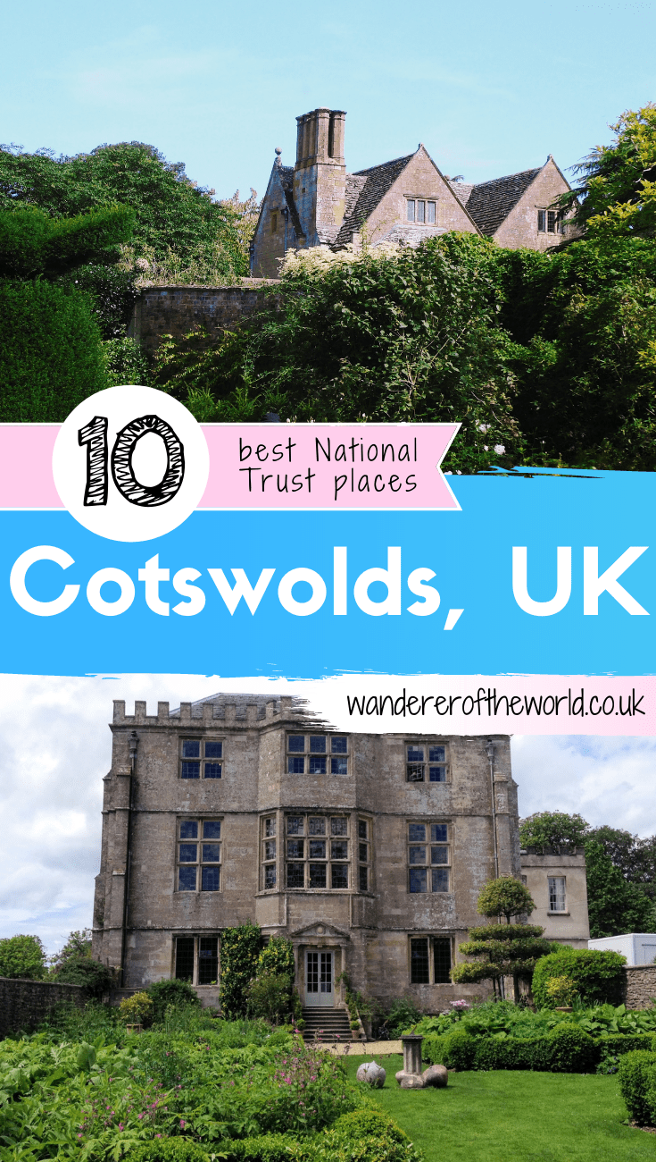National Trust Cotswolds 10 Stunning Places To Visit Wanderers Of The World