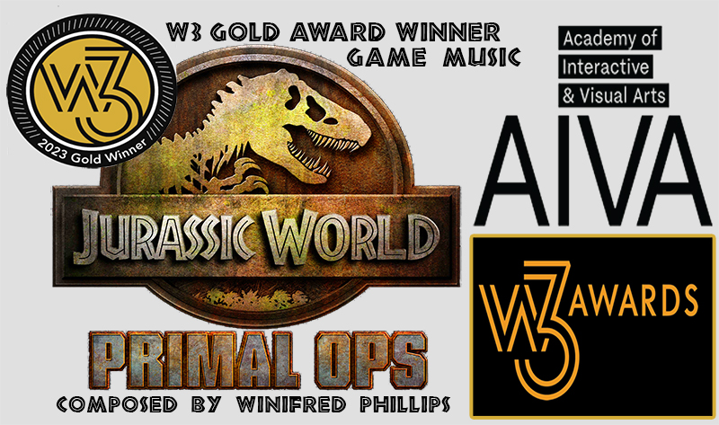 Image including information about the Academy of Interactive & Visual Arts W3 GOLD AWARD, won by the music of Jurassic World Primal Ops -- as included in the article by video game composer Winifred Phillips.