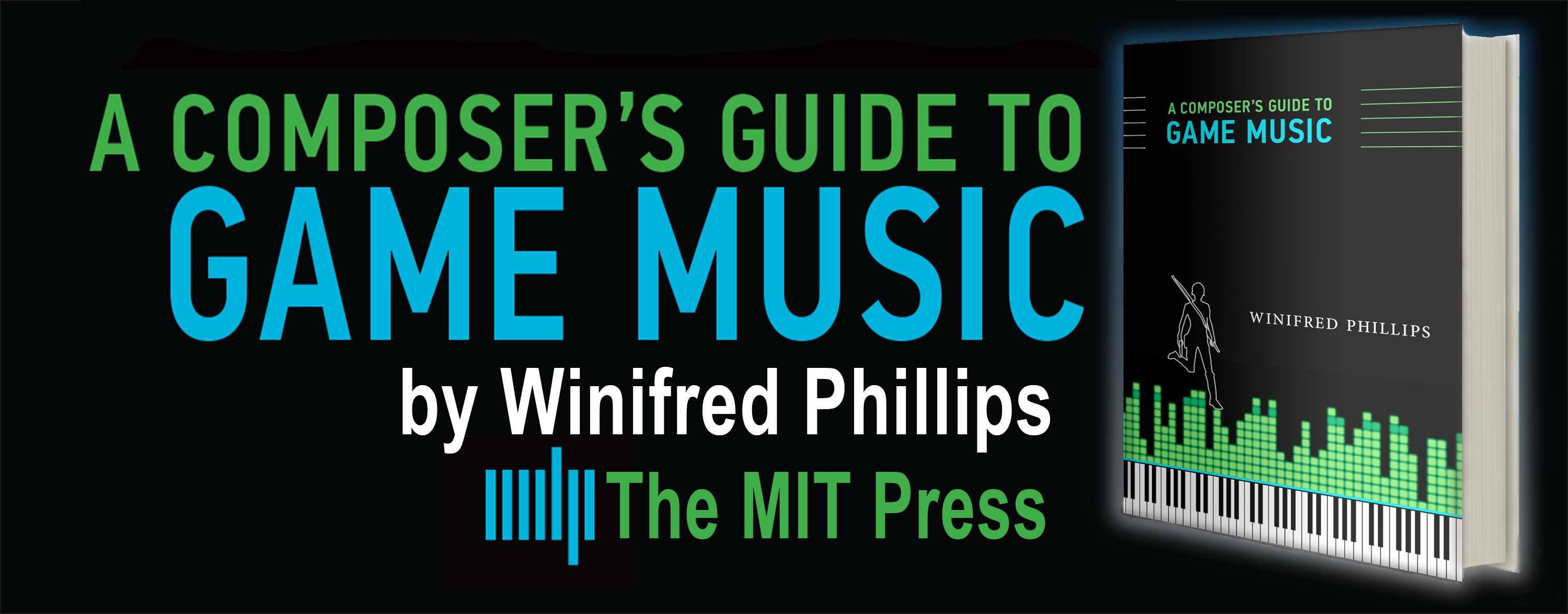 Image depicting the cover art of the book A Composer's Guide to Game Music, written by BAFTA-nominated game composer Winifred Phillips.