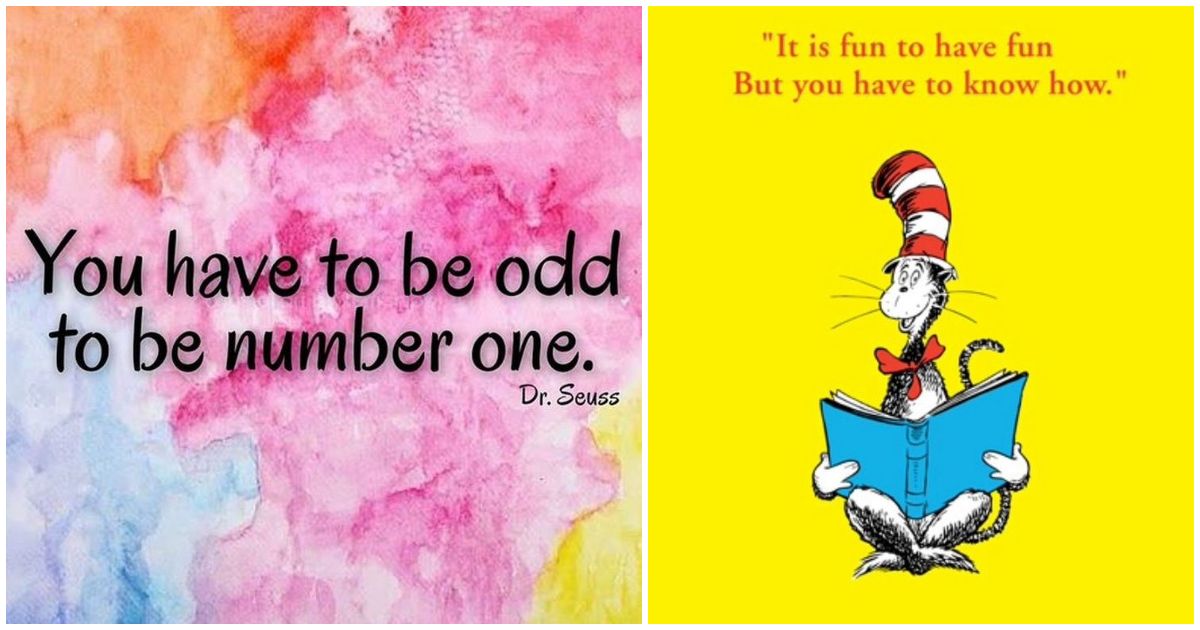 49 Inspirational Dr Seuss Quotes And Sayings About Life And Love