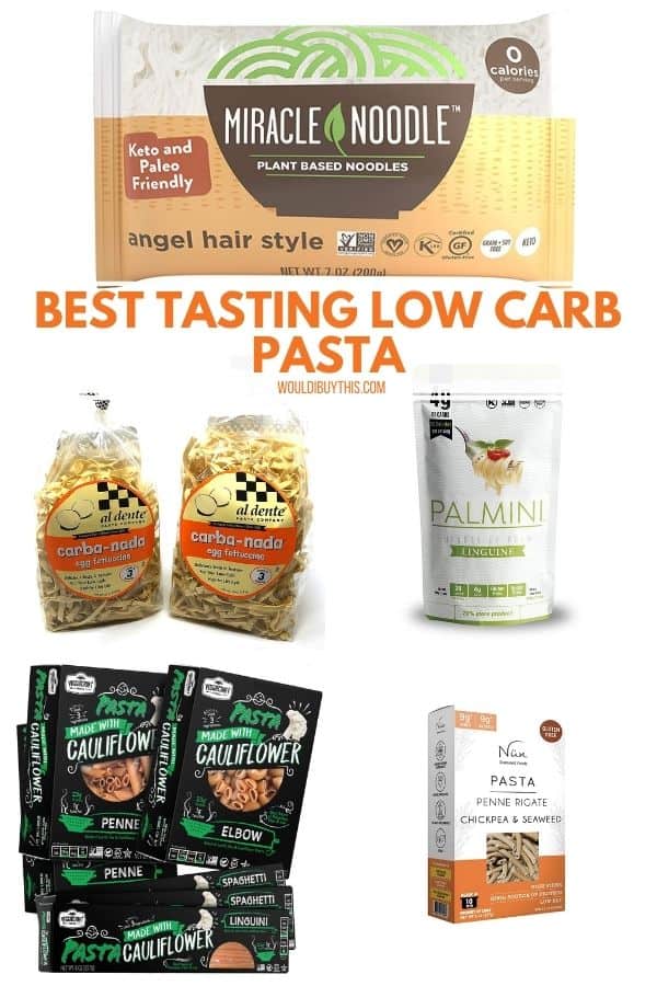 Best Tasting Low Carb Pasta You Can Buy Wouldibuythis Com