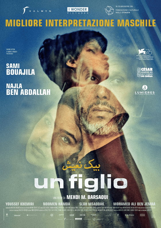 Un Figlio Dal 21 Aprile Al Cinema Il Film Di Mehdi M Barsaoui Asbury Movies