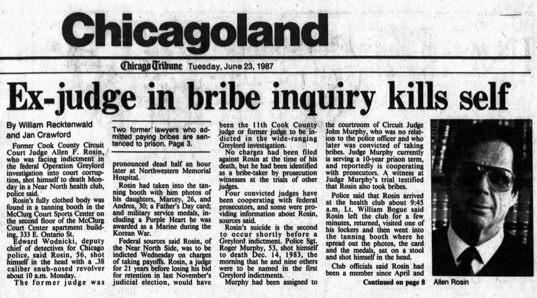 Former Cook County Circuit Court Judge Allen F. Rosin killed himself on June 22, 1987. He had been under investigation as part of Operation Greylord. (Chicago Tribune)