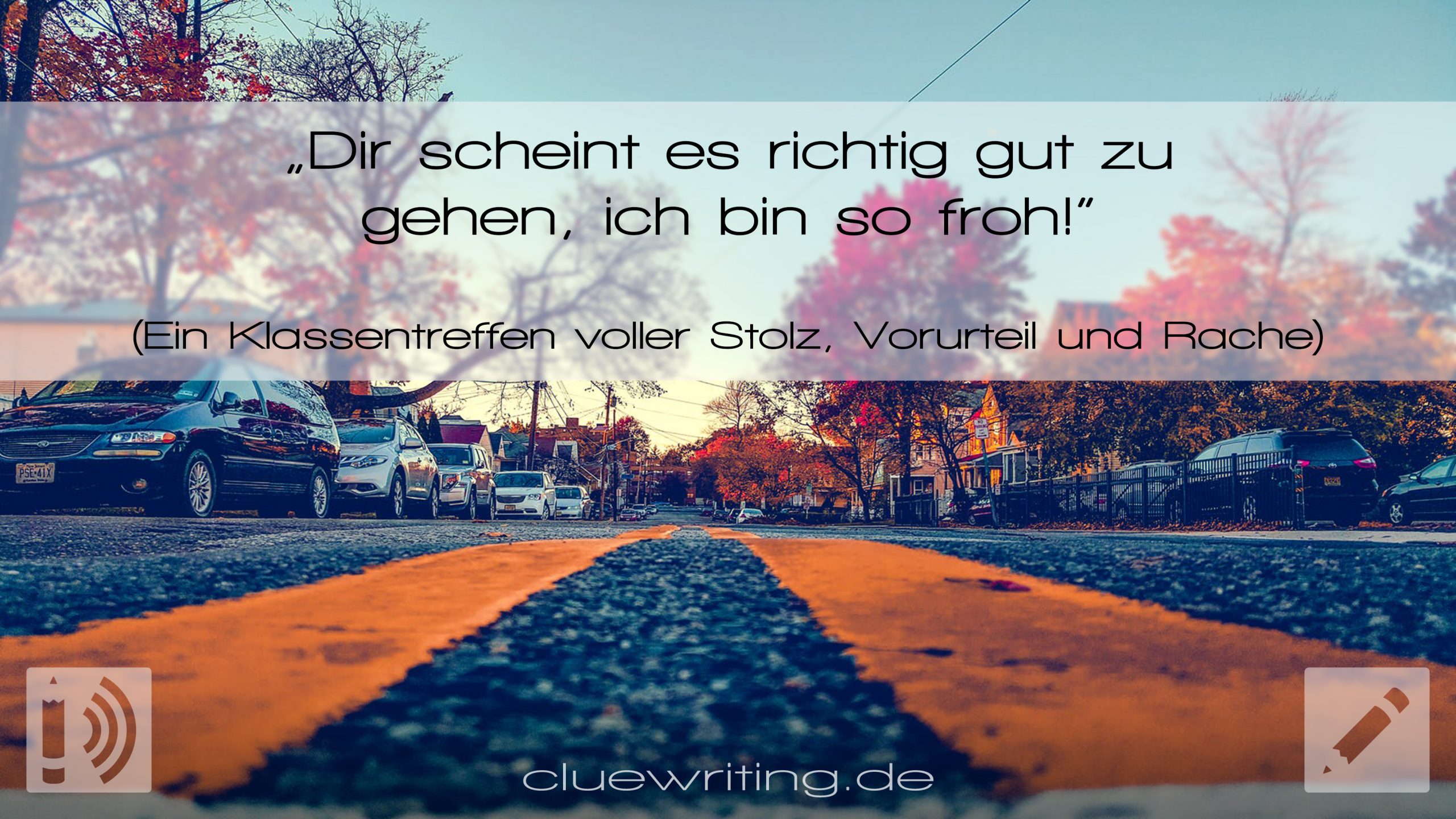 Ein Klassentreffen Voller Stolz Vorurteil Und Rache Clue Writing