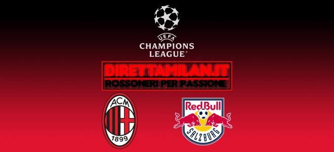 Streaming Milan Salisburgo Copertura Tv Diretta Milan