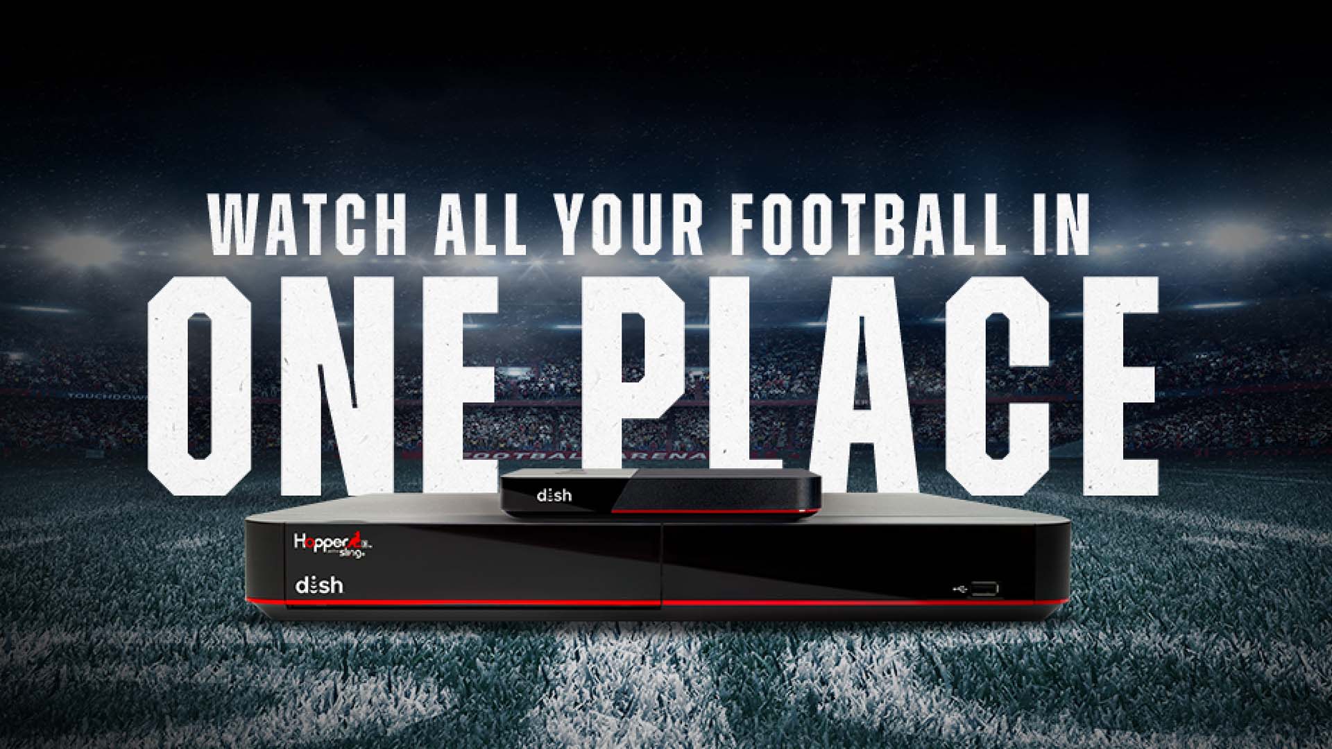 An image for watching football with DISH.