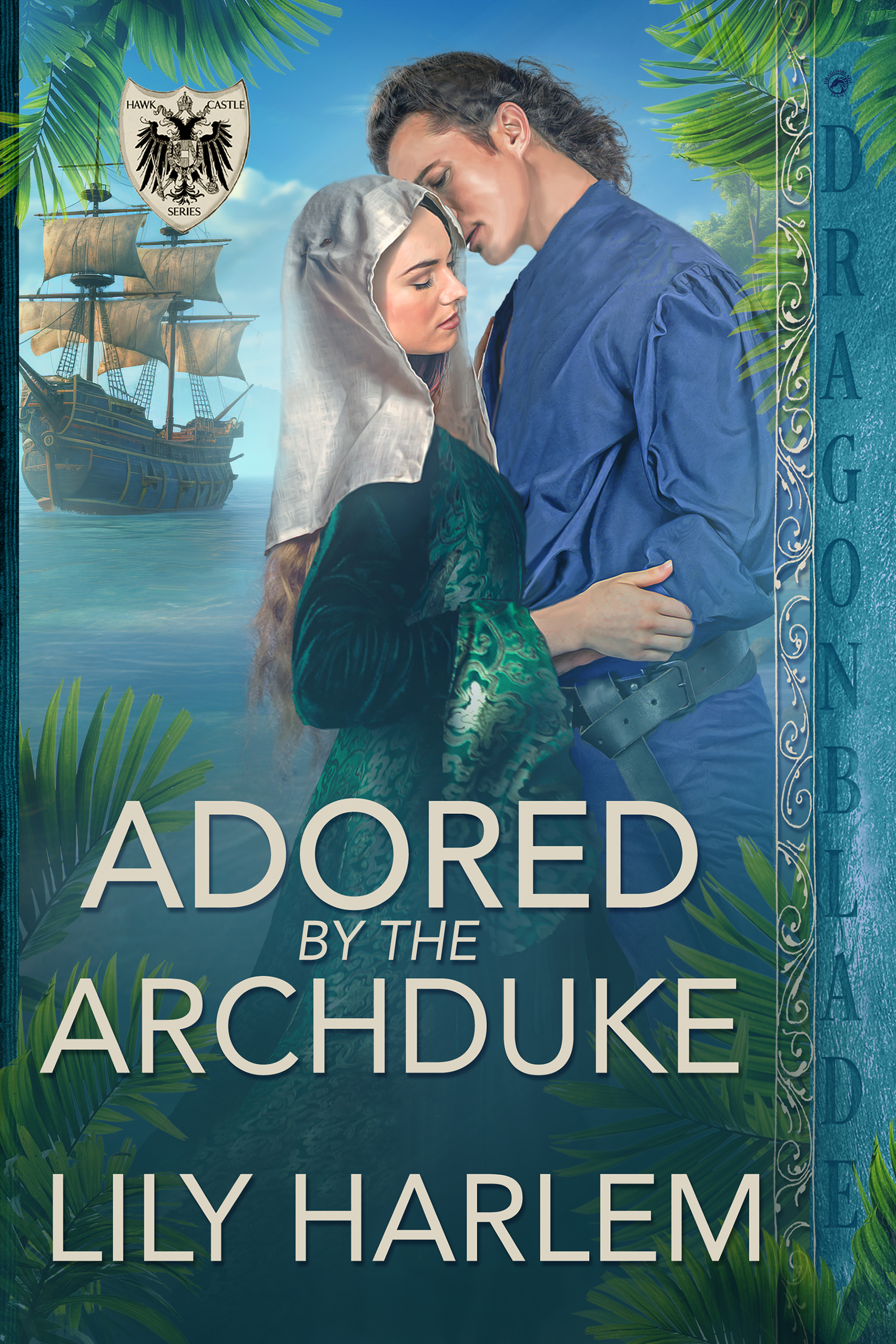Adored by the Archduke: A Medieval Historical Romance (Hawk Castle Book 2)