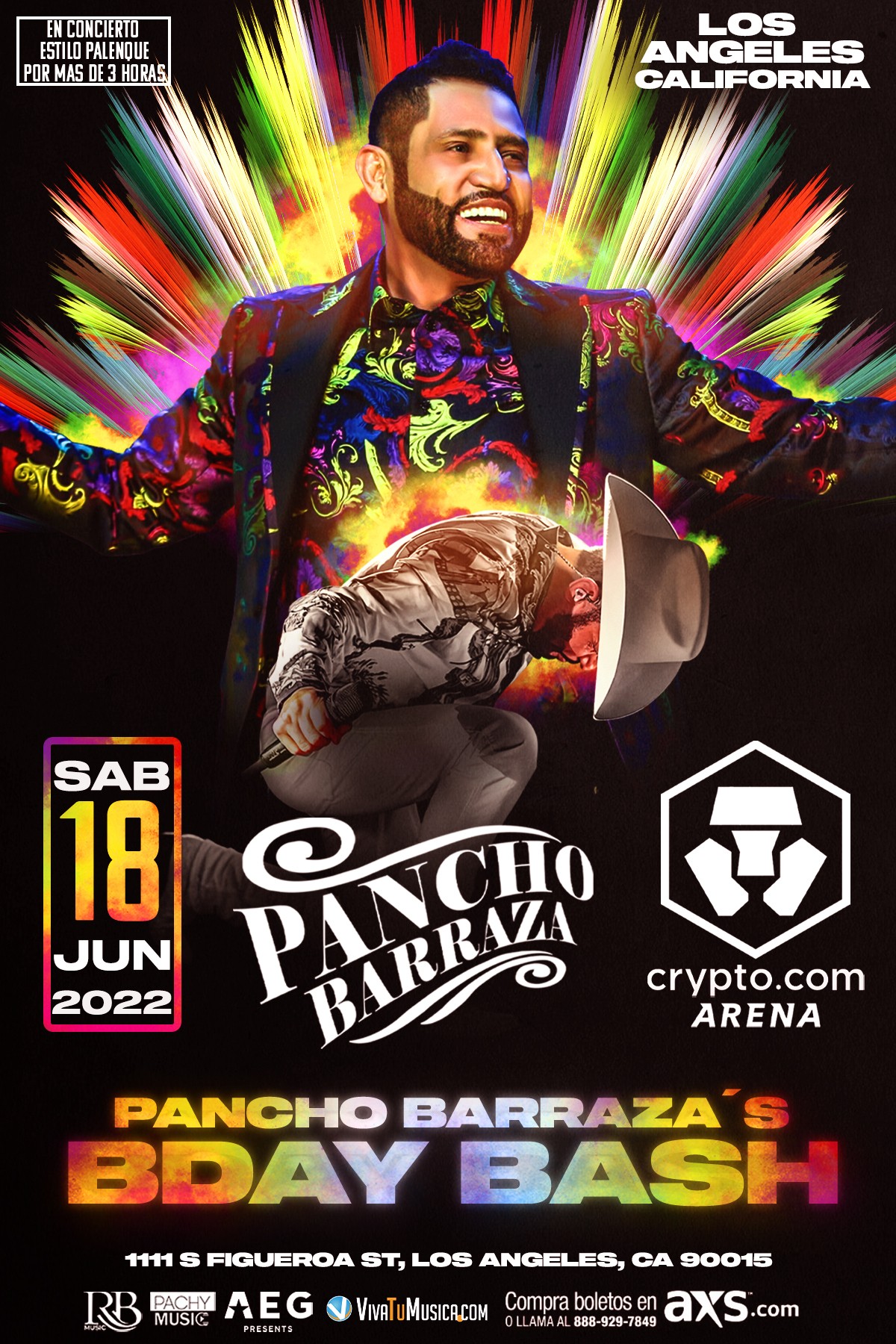 Pancho Barraza Announces Birthday Concert At Crypto Com Arena In L A Entertainment Rocks