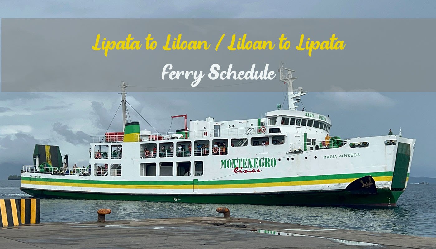 2022 Lipata And Liloan Ports Ferry Schedule And Fare Rates