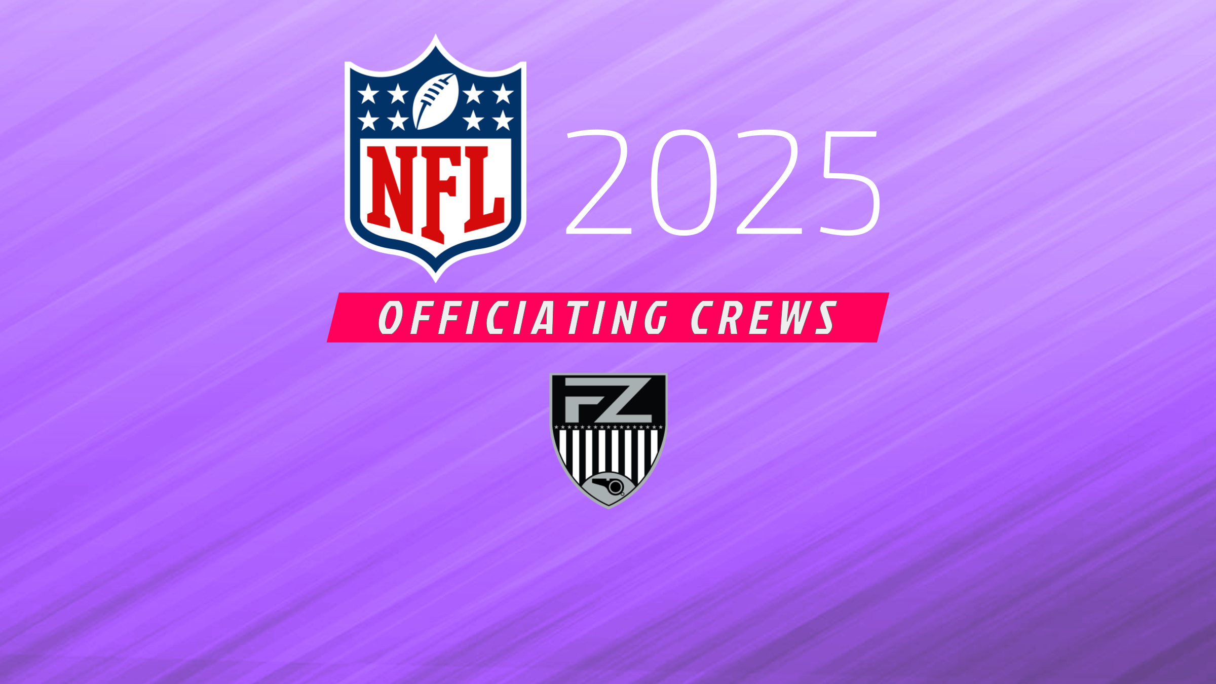 Officiating crews for the 2025 season