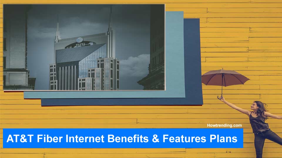 At T Fiber Internet Cost Per Month Annual Plans 2022