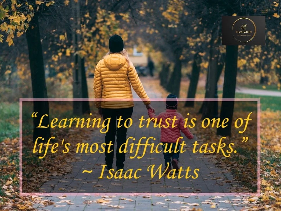 130 Trust Quotes To Help You Build Trust And Strong Relationships