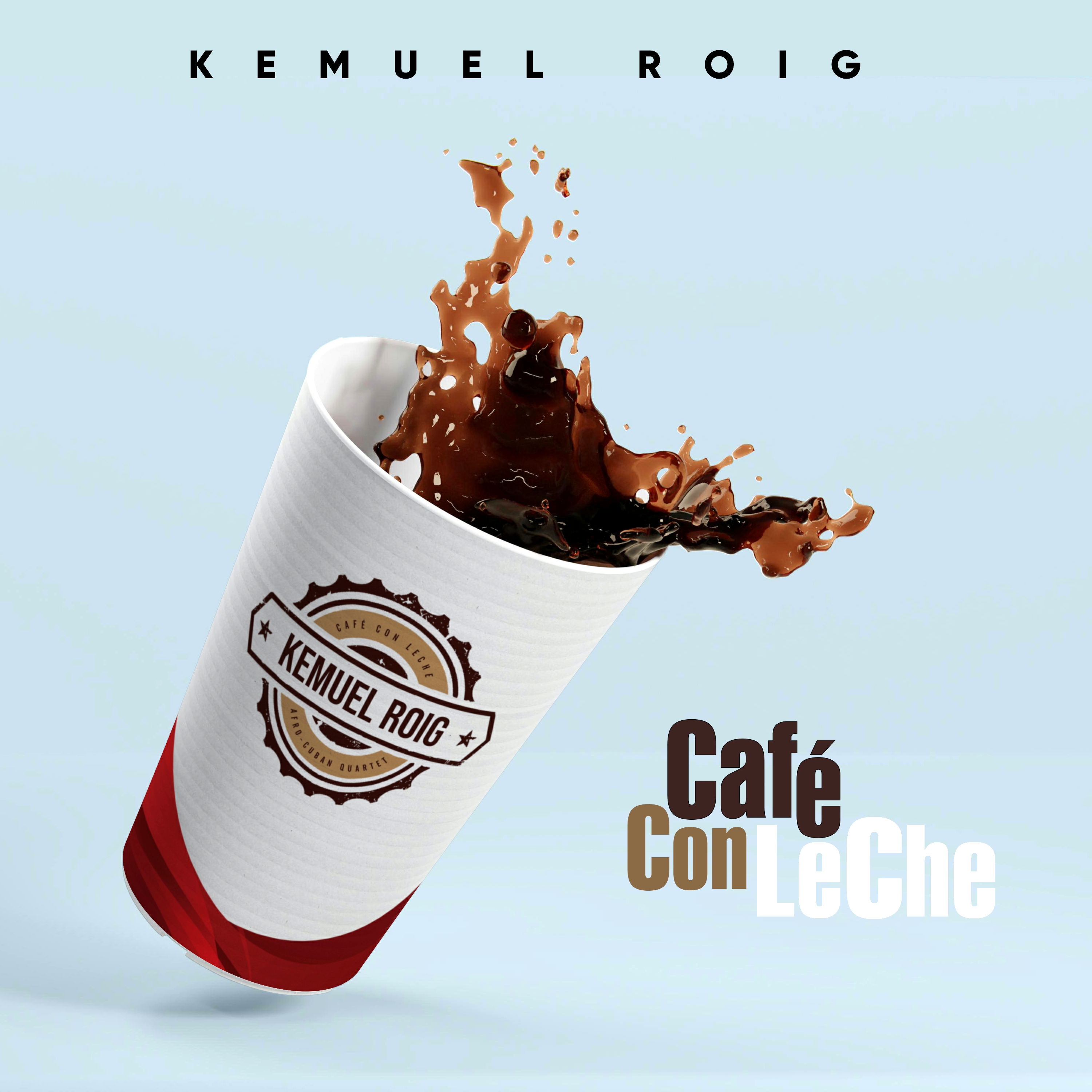 Cafe Con Leche Live Kemuel Roig