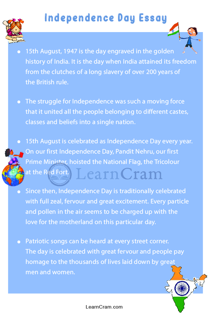 Independence Day Essay Essay On Independence Day For Students And Children In English Learn Cram