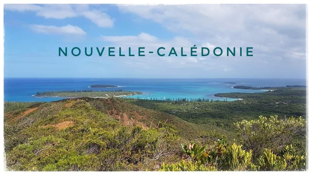 1 Mois En Nouvelle Caledonie Itineraire Conseils Budget Les Amoureux Du Monde